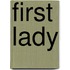 First Lady