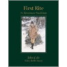First Rite by John N. Cole