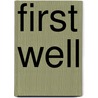 First Well by Jabra Ibrahim Jabra