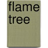 Flame Tree door Keith Dahlberg