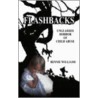 Flashbacks by Bennie Williams