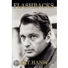 Flashbacks by Arthur Hansl