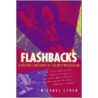 Flashbacks door Michael Lydon
