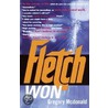 Fletch Won by Gregory McDonald