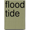 Flood Tide door Clive Cussier