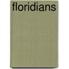Floridians by Margaret Uhler