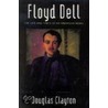 Floyd Dell door Douglas Clayton