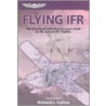 Flying Ifr by Richard L. Collins