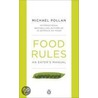 Food Rules door Michael Pollan