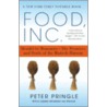 Food, Inc. by Peter Pringle