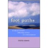 Foot Paths door Tricia Coxon