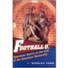 Football U by J. Douglas Toma