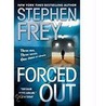 Forced Out door Stephen Frey