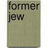 Former Jew door Love L. Sechrest