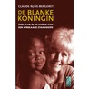 De blanke koningin