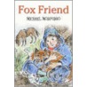 Fox Friend by Michael Morpurgo