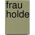 Frau Holde
