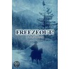 Freezeout! door J.D. Harkleroad
