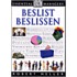 Beslist beslissen