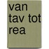 Van TAV tot REA