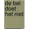 De bel doet het niet by H. Bourlon