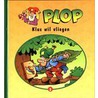 Klus wil vliegen by H. Bourlon