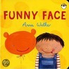 Funny Face door Anna Walker