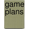 Game Plans door Robert Keidel