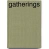 Gatherings by Caroline Wilson