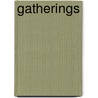 Gatherings door Caroline Wilson