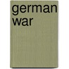 German War by Torsten Haarseim