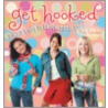 Get Hooked door Kim Werker