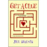 Get a Clue by Jill Shalvis