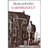 Carmiggelt door H. van Gelder