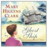 Ghost Ship door Marry Higgins Clark