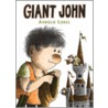 Giant John door Arnold Lobel