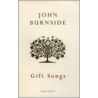 Gift Songs by John Burnside