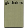 Gladiators door Susannah Davidson