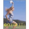 Go For It! door Dawna Walter