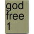 God Free 1