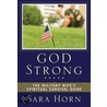 God Strong by Sara Horn