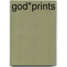 God*Prints by Carl L. Adams