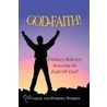 God-Faith! door Charlie and Durinda Warren