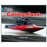 Going Fast by Janice Vale