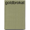 Goldbrokat door Andreas Schacht