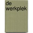 De werkplek