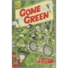 Gone Green by Robin Lawrie