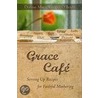Grace Cafe door Donna-Marie Cooper O'Boyle