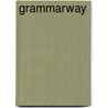 Grammarway by Virginia Evans