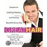Great Hair by Nick Arrojo